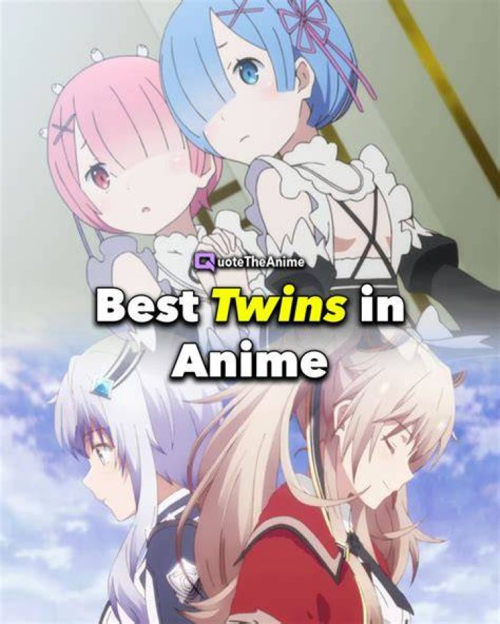 10 Best Twins In Anime