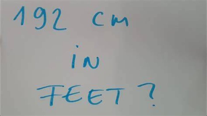 192 cm in feet? YouTube