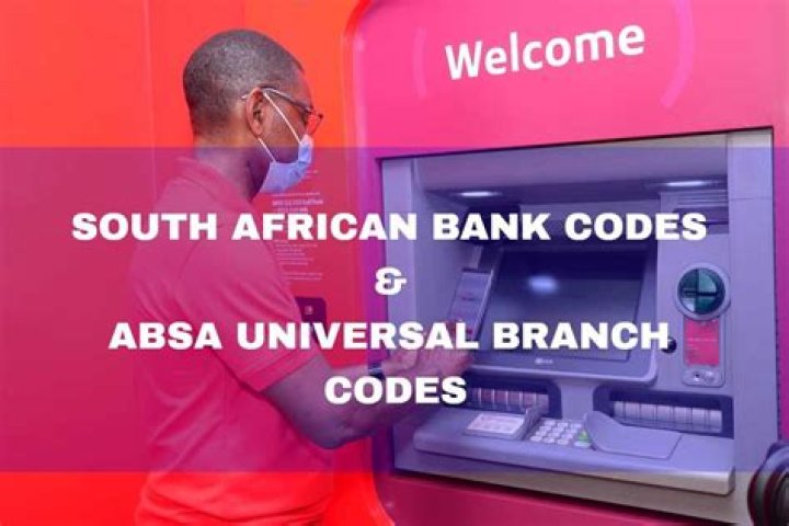 ABSA universal branch code, ABSA branch code and all SA universal branch codes 2022