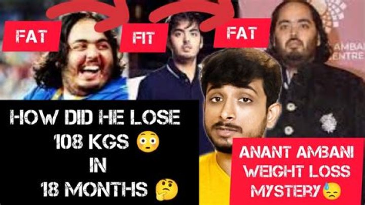 Anant Ambani lost 108 kgs in 18 months; diet plan, workout routine revealed