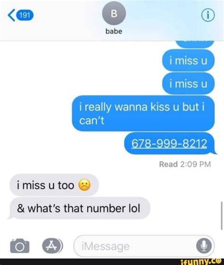Babe imiss u imiss u i really wanna kiss u but i can't 6789998212
