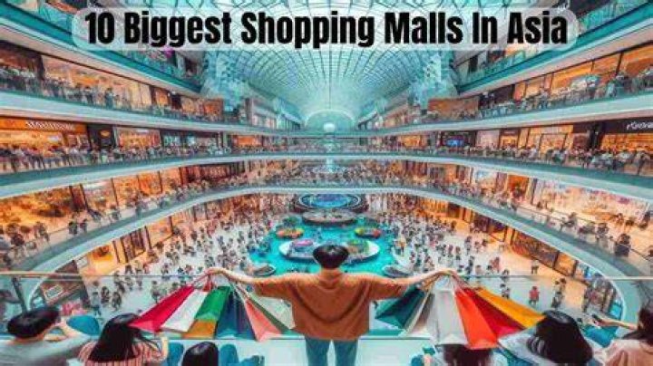 biggest mall in Asia biggest mall in Asia
