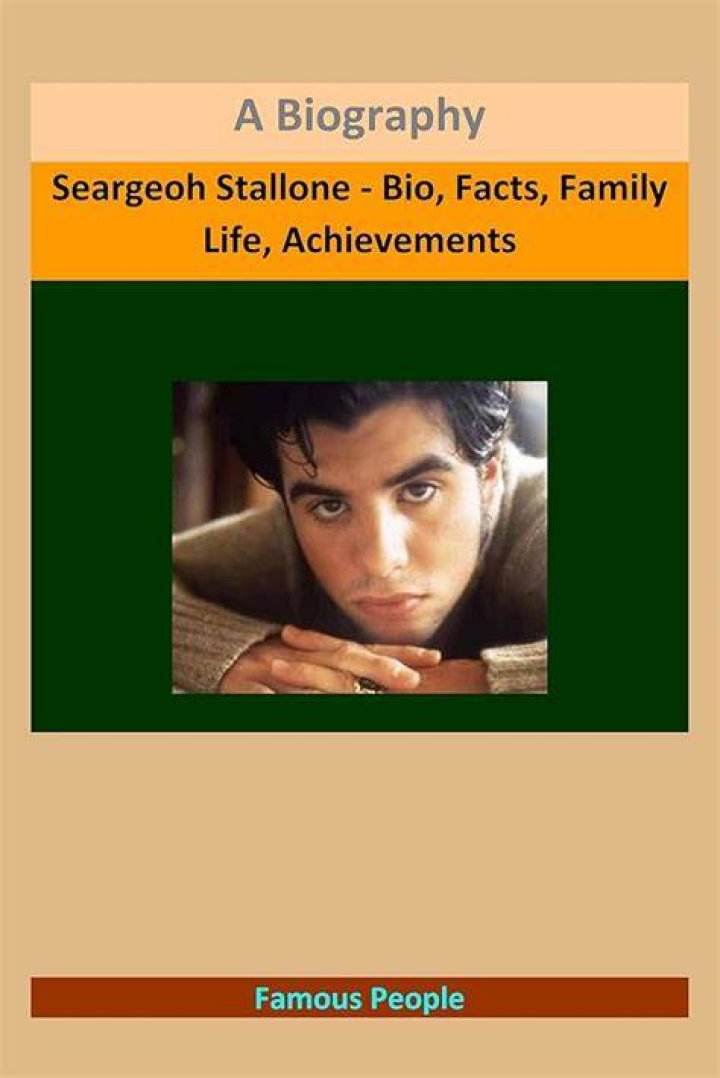 Biography of Seargeoh Stallone His age, family and all you need to