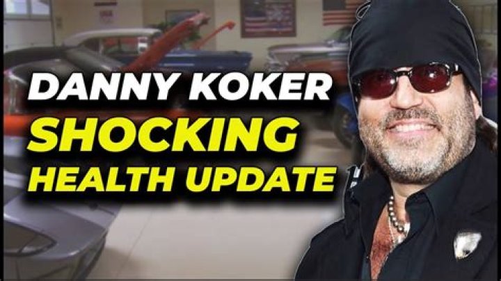 Danny Koker Illness: Understanding The Health Journey Of The Renowned Television Personality