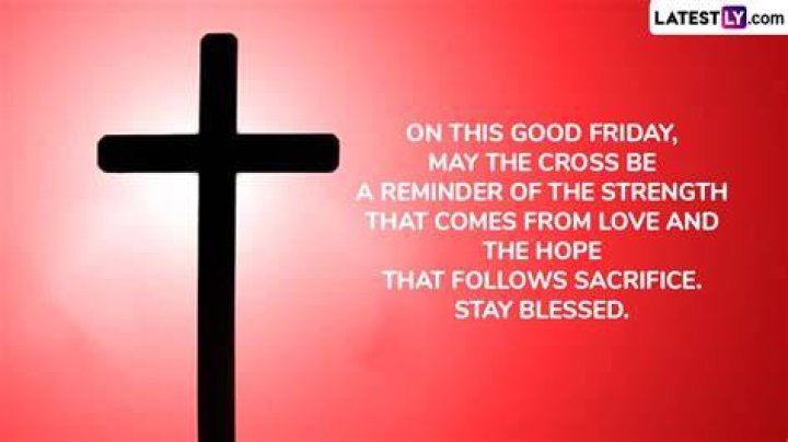 Good Friday messages