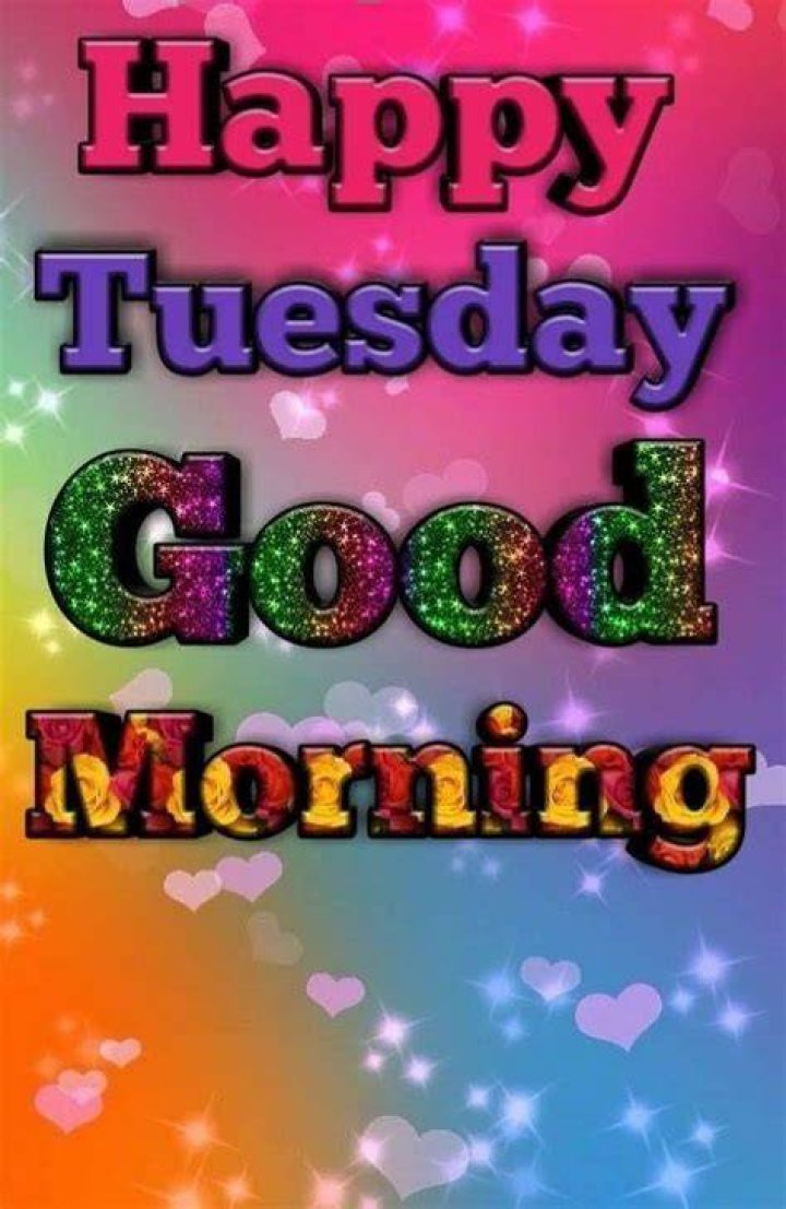 Good Morning, Happy Tuesday Pictures, Photos, and Images for Facebook