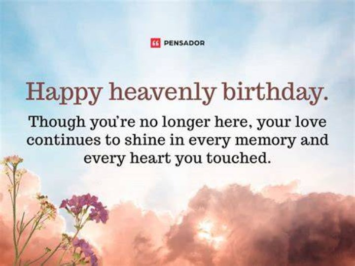 Happy Heavenly Birthday: Celebrating Loved Ones In Spirit
