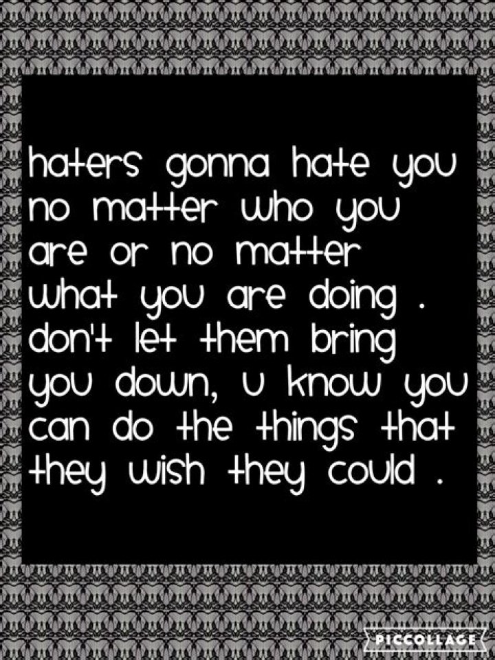 Haters Gonna Hate Quotes. QuotesGram