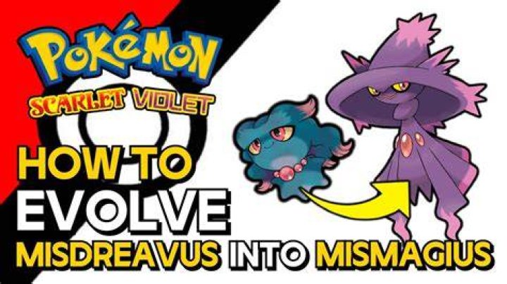 How to Evolve Misdreavus into Mismagius