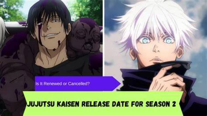 Jujutsu Kaisen Season 2 Plot Details, Release Window &&hellip; EarlyGame