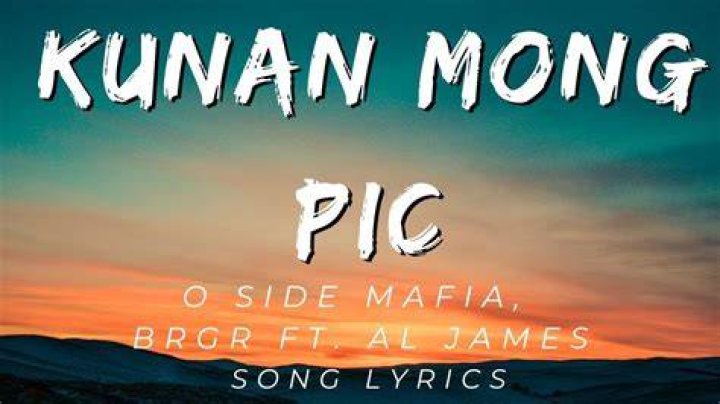Kunan Mong Pic Lyrics: Unveiling The Heartfelt Message Behind The Song