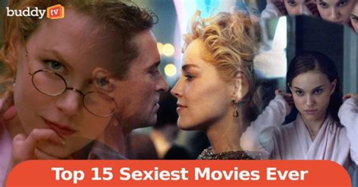 Movies with the Sexiest Sex Scenes
