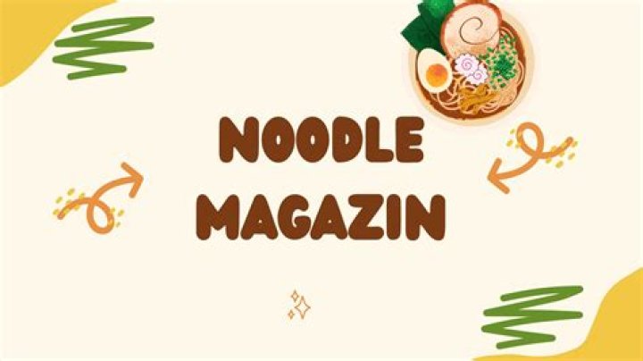 Noodles Magazine