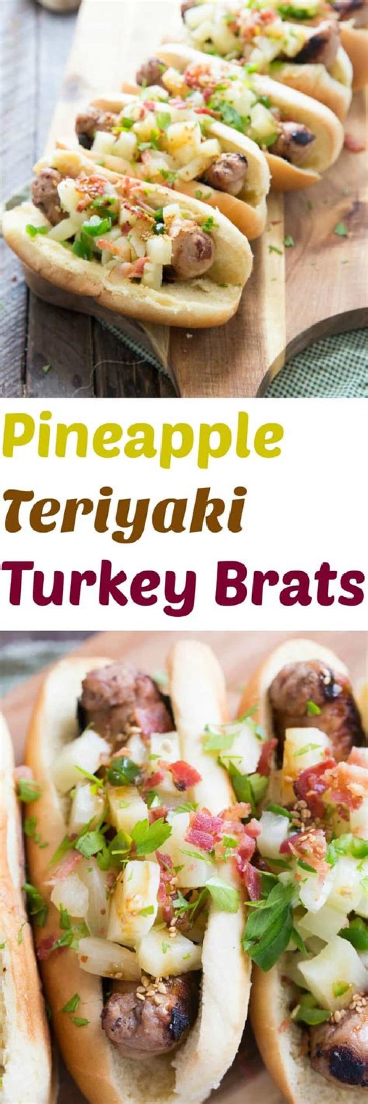 Pineapple Teriyaki Turkey Brats