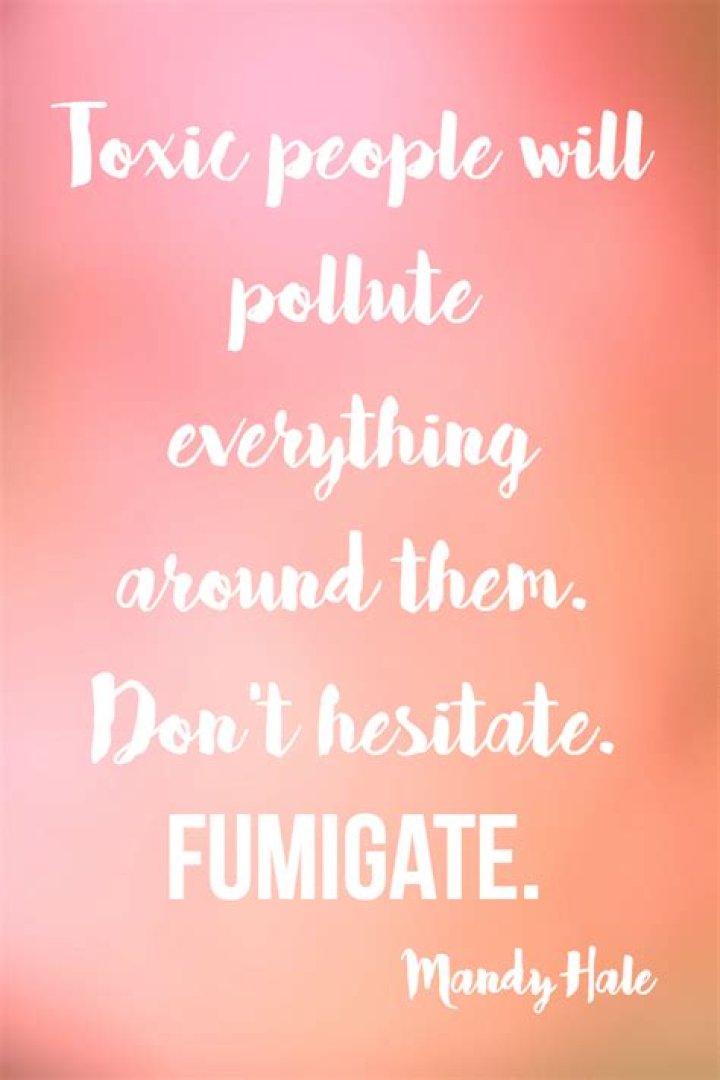 Quotes About Toxic People Simply Stacie