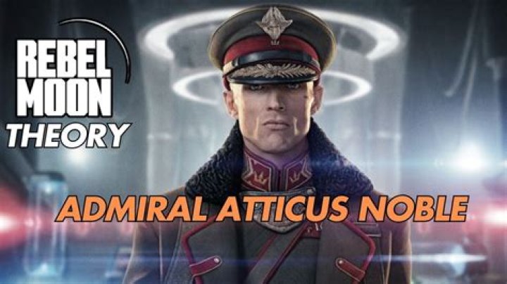 Rebel Moon Admiral Atticus Noble Ed Skrein Resurrection Scream