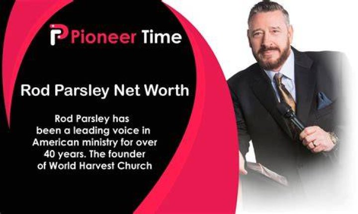 Rod Parsley net worth