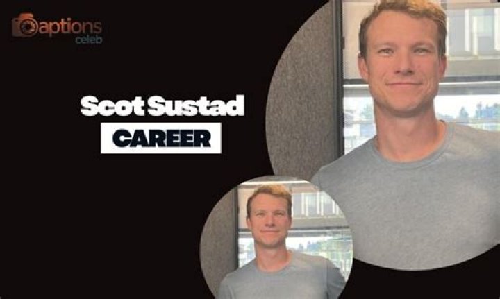 Scot Sustad: A Comprehensive Insight Into His Life And Career