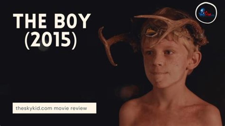 The Boy (2015) Movie Review MOVIEcracy