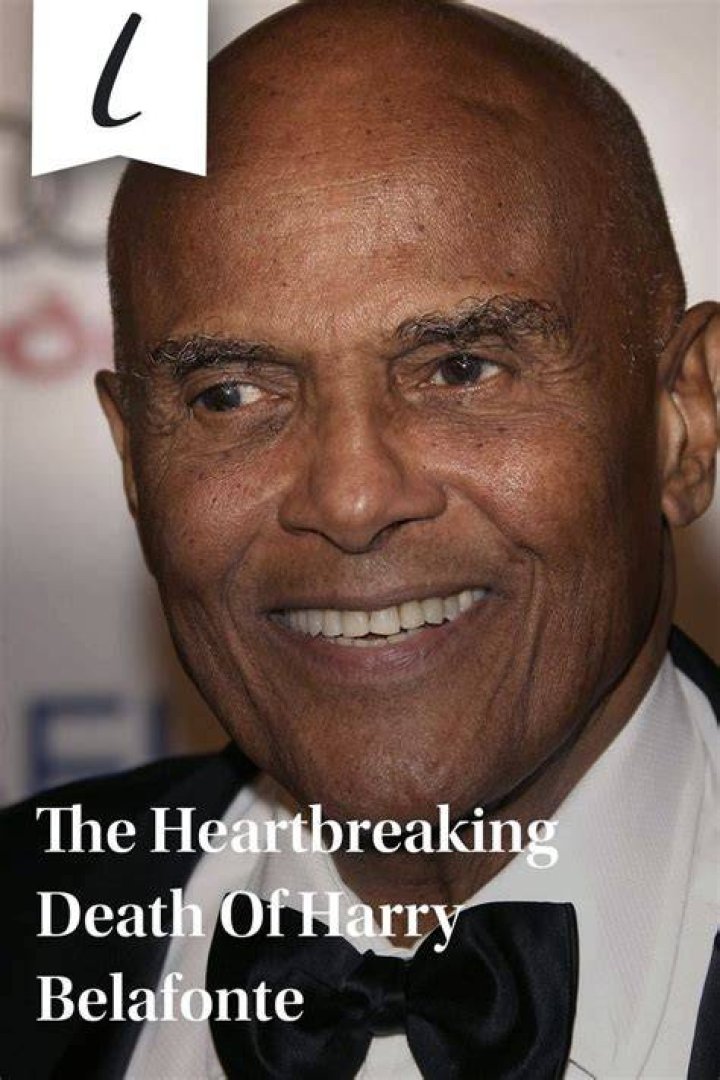 The Heartbreaking Death Of Harry Belafonte
