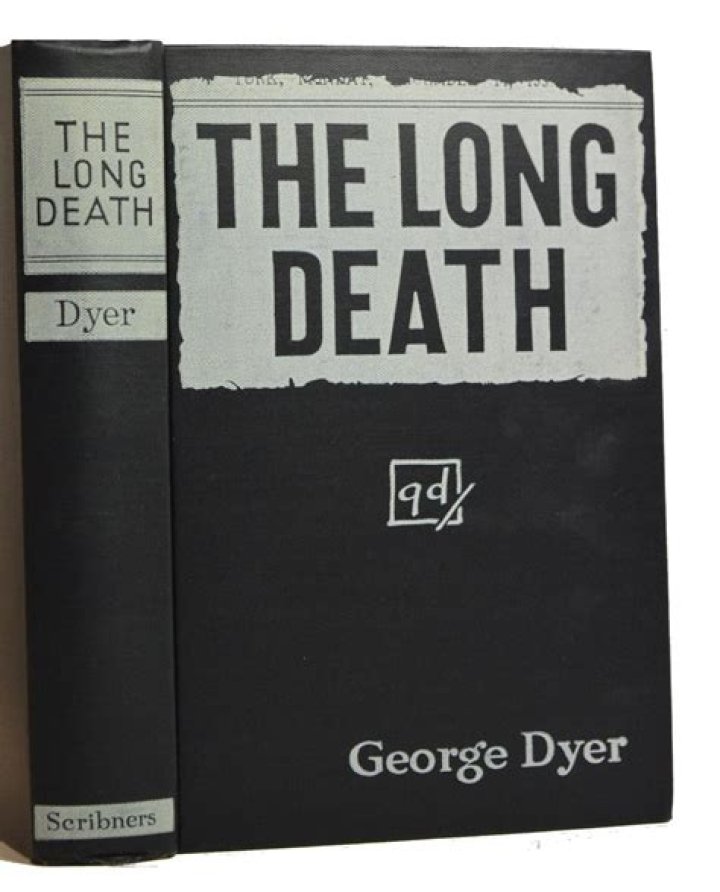 The Long Death A Catalyst Club Murder Mystery by Dyer, Very