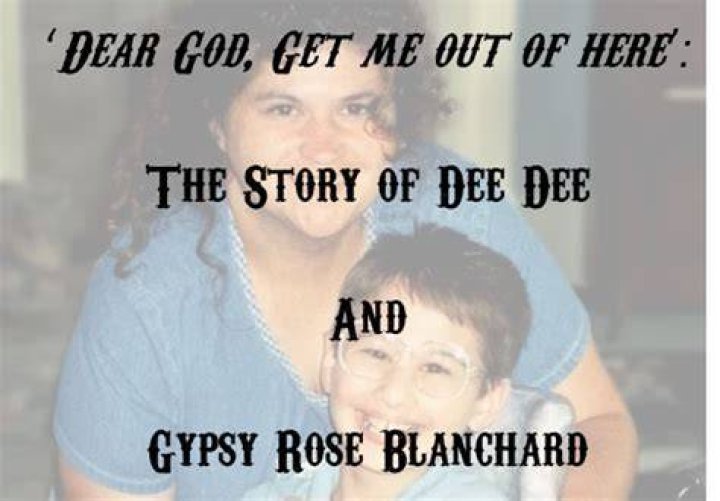 THE STORY OF DEE DEE & GYPSY ROSE BLANCHARD TRUE CRIME YouTube