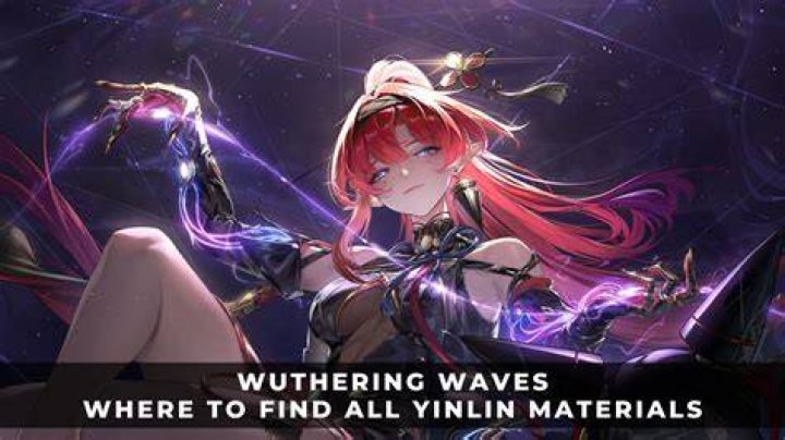 Unlocking The Secrets Of Yinlin Ascension Materials