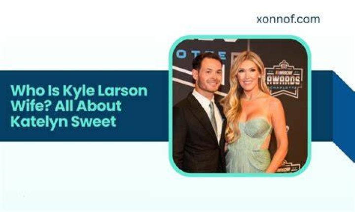 Who is Kyle Larson&rsquo;s wife, Katelyn Sweet? Everything you need to know