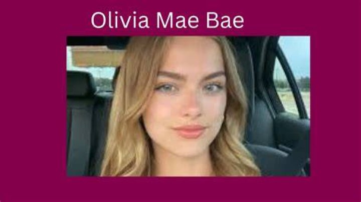 Who is Olivia Mae Bae? Age, boyfriend, height, career, profiles, net